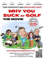 Watch Why You Suck at Golf Putlocker