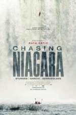 Watch Chasing Niagara Putlocker