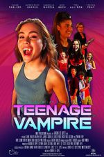 Watch Teenage Vampire Putlocker