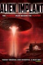 Watch Alien Implant: The Hunted Must Become the Hunter Putlocker