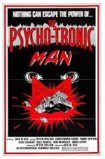 Watch The Psychotronic Man Putlocker