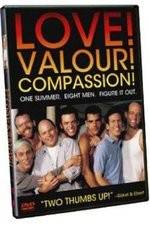 Watch Love! Valour! Compassion! Putlocker