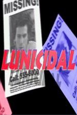 Watch Lunicidal Putlocker
