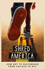 Watch Shred America Putlocker