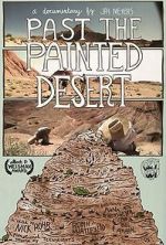 Watch Past the Painted Desert Putlocker