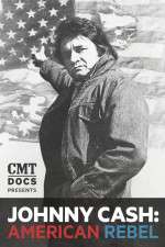 Watch Johnny Cash: American Rebel Putlocker