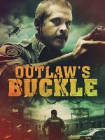 Watch Outlaw\'s Buckle Putlocker