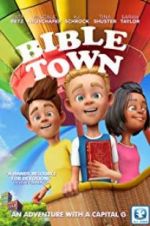 Watch Bible Town Putlocker