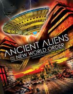 Watch Ancient Aliens and the New World Order Putlocker