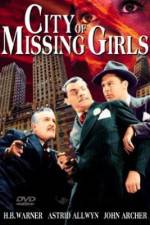 Watch City of Missing Girls Putlocker