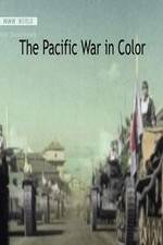 Watch The Pacific War in Color Putlocker