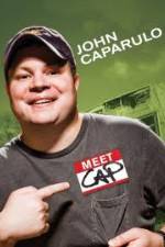 Watch John Caparulo Meet Cap Putlocker