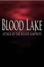 Watch Blood Lake: Attack of the Killer Lampreys Putlocker