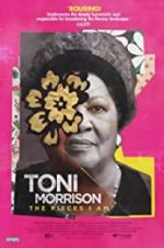 Watch Toni Morrison: The Pieces I Am Putlocker