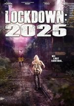 Watch Lockdown 2025 Putlocker