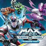 Watch Max Steel Team Turbo: Fusion Tek Putlocker