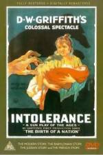 Watch Intolerance Love's Struggle Throughout the Ages Putlocker