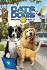 Watch Cats & Dogs 3: Paws Unite Putlocker
