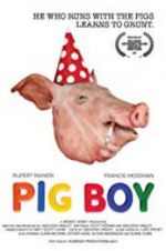 Watch Pig Boy Putlocker