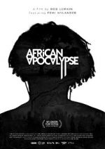 Watch African Apocalypse Putlocker