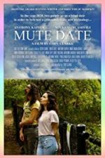 Watch Mute Date Putlocker