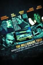 Watch The Millionaire Tour Putlocker