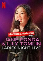 Watch Jane Fonda & Lily Tomlin: Ladies Night Live (TV Special 2022) Putlocker