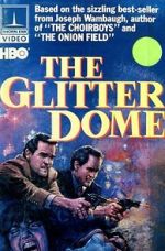 Watch The Glitter Dome Putlocker