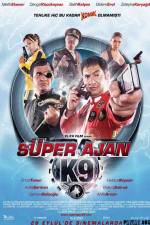 Watch Super Ajan K9 Putlocker