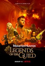 Watch Monster Hunter: Legends of the Guild Putlocker