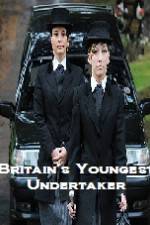 Watch Britains Youngest Undertaker Putlocker