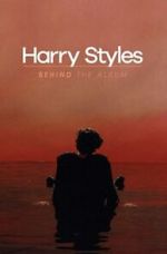 Watch Harry Styles: Behind the Album Putlocker