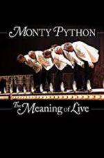 Watch Monty Python: The Meaning of Live Putlocker