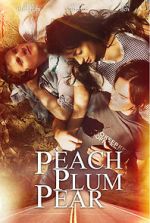 Watch Peach Plum Pear Putlocker
