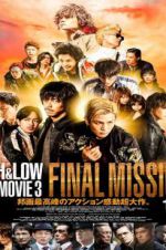 Watch High & Low: The Movie 3 - Final Mission Putlocker