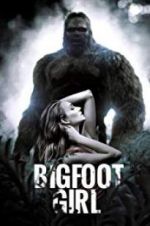 Watch Bigfoot Girl Putlocker