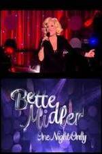 Watch Bette Midler: One Night Only Putlocker