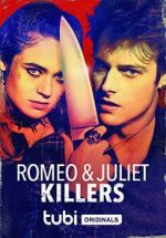 Watch Romeo and Juliet Killers Putlocker