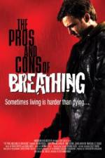 Watch The Pros and Cons of Breathing Putlocker