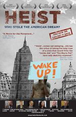 Watch Heist: Who Stole the American Dream? Putlocker