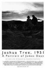 Watch Joshua Tree 1951 A Portrait of James Dean Putlocker