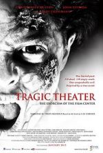Watch Tragic Theater Putlocker