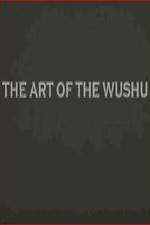 Watch The Art of the Wushu Putlocker