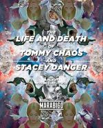 Watch The Life and Death of Tommy Chaos and Stacey Danger (Short 2014) Putlocker