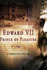 Watch Edward VII ? Prince of Pleasure Putlocker