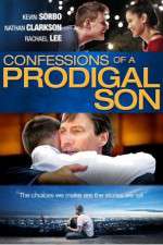 Watch Confessions of a Prodigal Son Putlocker