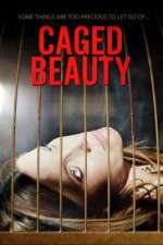 Watch Caged Beauty Putlocker
