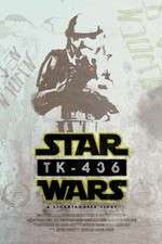 Watch TK-436 A Stormtrooper Story Putlocker