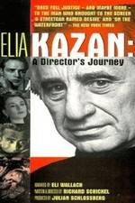 Watch Elia Kazan A Directors Journey Putlocker