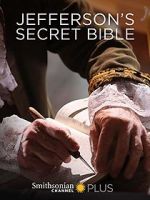 Watch Jefferson\'s Secret Bible Putlocker